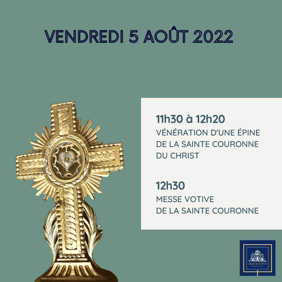 Vénération Sainte Couronne 5 août 2022